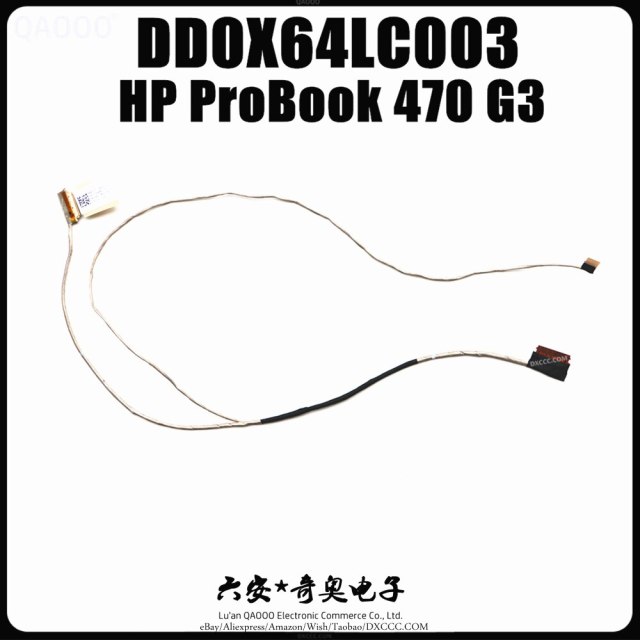 DD0X64LC003 LVDS CABLE FOR HP ProBook 470 G3 475 G3 LCD LVDS CABLE FHD