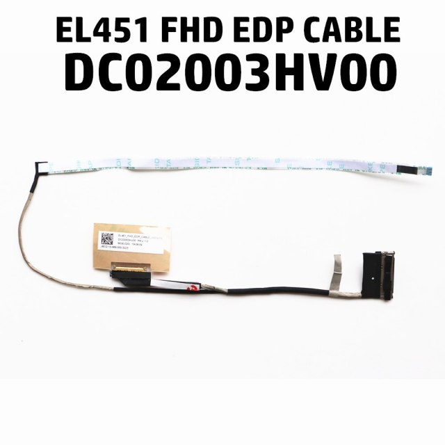 EL451 FHD DC02003HV00 EDP CABLE FOR LENOVO S540-14IWL LCD LVDS CABLE