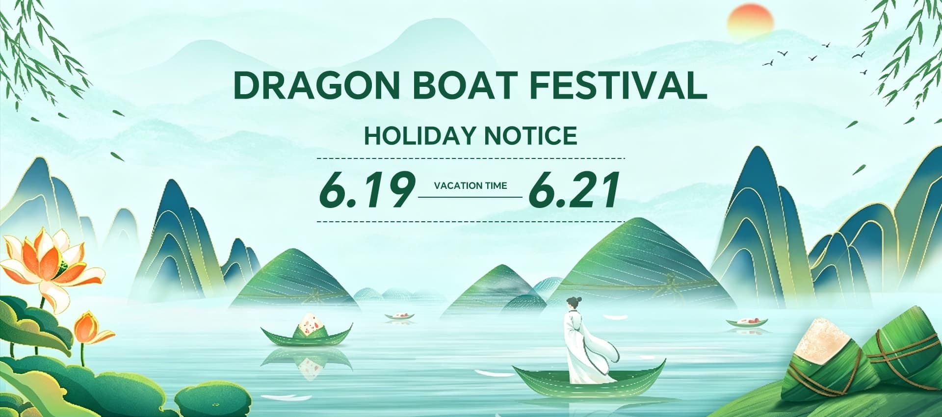 Labour Day holidayDragon Boat Festival holiday