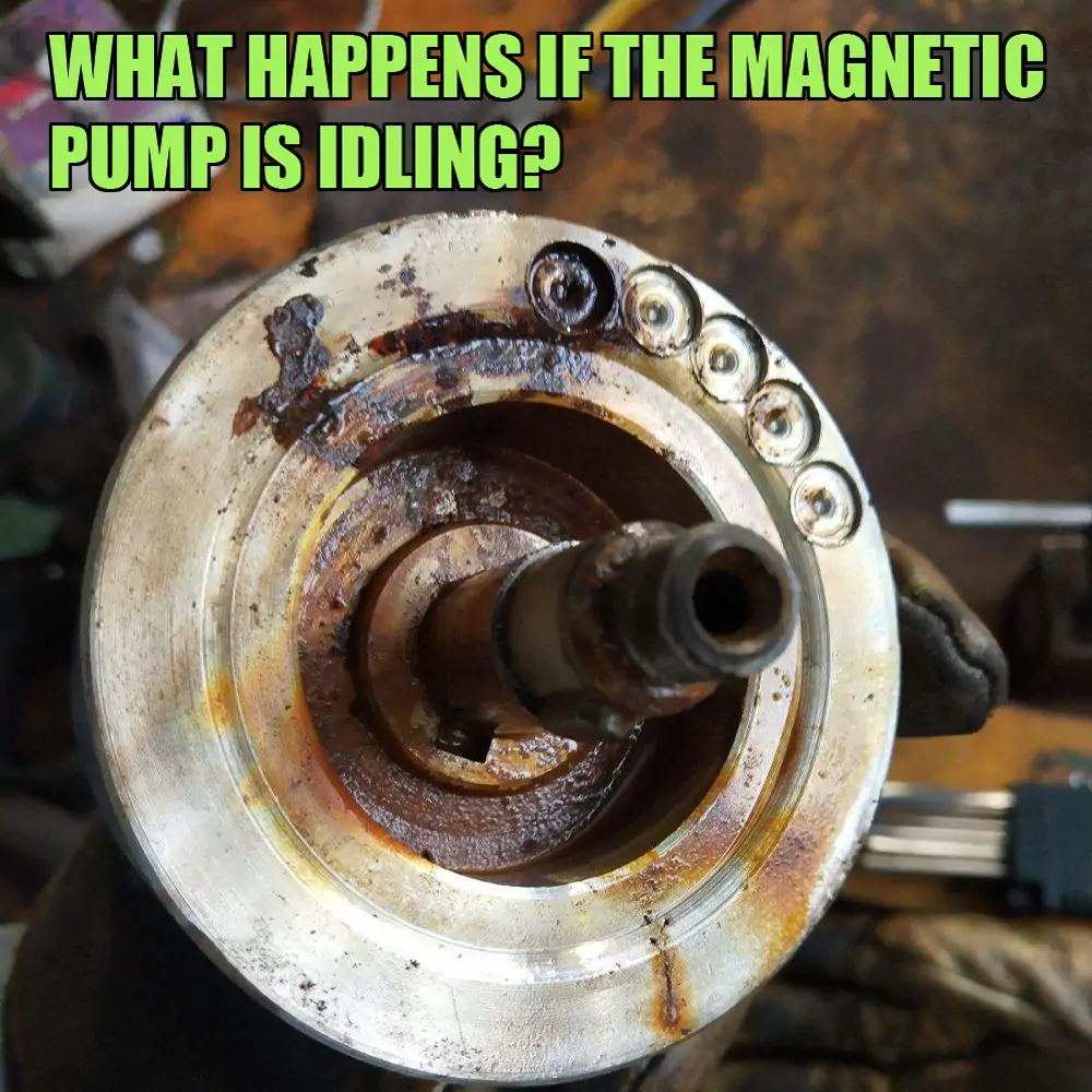 What Happens if the Magnetic Pump is Idling?