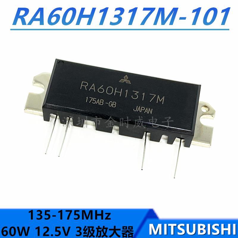 RA60H1317M-101 RA60H1317 RA60H1317M   135-175MHz 60W 12.5V RF MOSFET Amplifier Module (Similar with S-AV32)  New Original