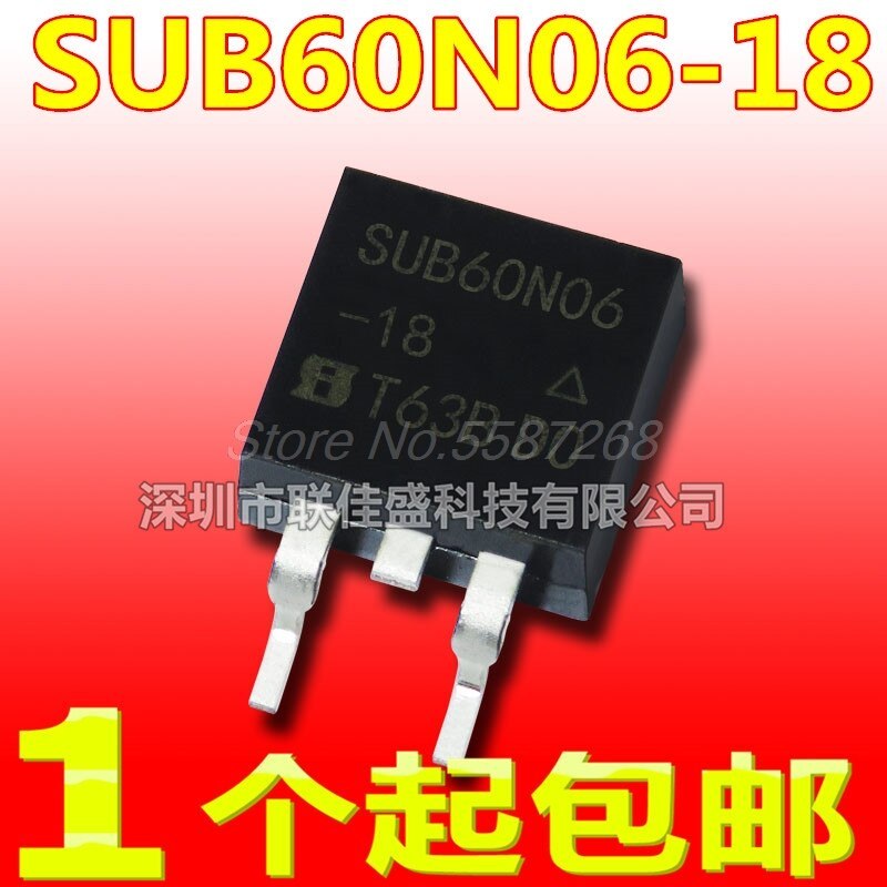 10PCS/LOT New SUB60N06-18 SUB60N06 60N06 TO263 Automotive computer board FET transistor