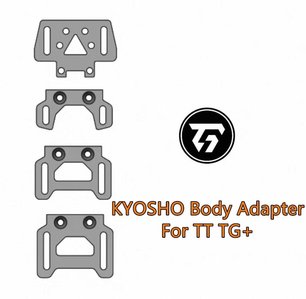 TT TG+ KYOSHO Body Adapter For TT TG+ TG RACING