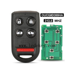Honda 5 button Odyssey EX EXL 2005-2010 remote key  313.8Mhz(FCC:OUCG8D399HA) With Logo