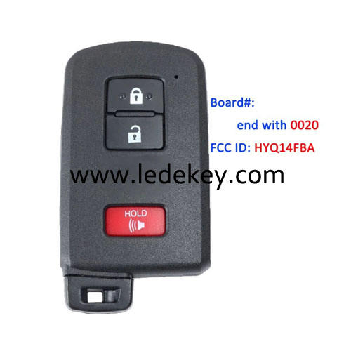 3buttons remote key For Prius RAV 4  P1=88 Chip 315mhz  FCC ID: HYQ14FBA IC: 1551A-14FBA P/N: 89904-52290 Board#: end with 0020