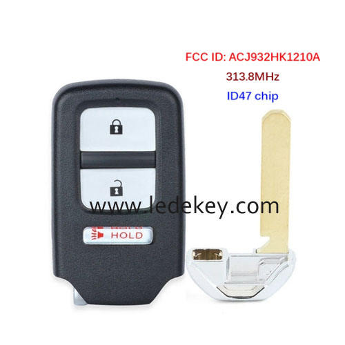 3 button Honda smart key 313.8MHz ID47 chip (FCC ID : ACJ932HK1210A)   For HONDA 2013 - 2015 - Accord Crosstour For HONDA 2013-2015 HONDA CIVIC For HONDA 2015 2016 CR-V