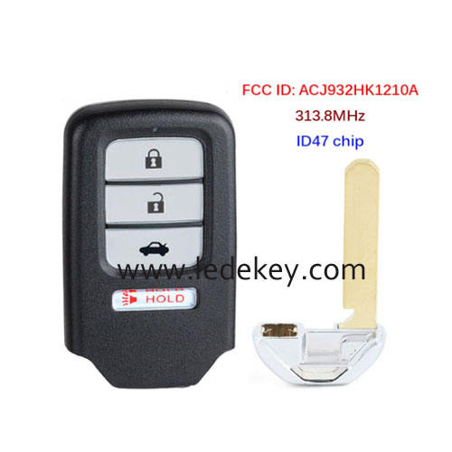 4 button Honda smart key 313.8MHz ID47 chip (FCC ID : ACJ932HK1210A)   For HONDA 2013 - 2015 - Accord Crosstour For HONDA 2013-2015 HONDA CIVIC For HONDA 2015 2016 CR-V