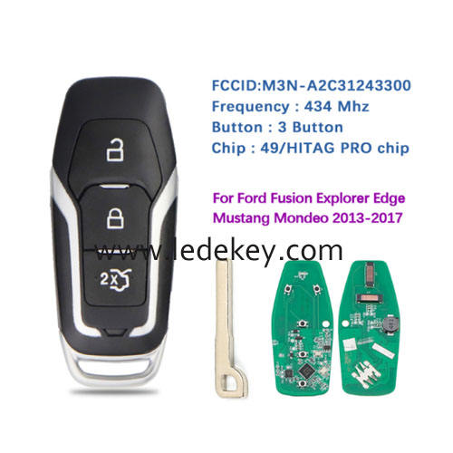 3 button Ford smart key 434MHz ID49 chip (FCC ID : M3N-A2C31243300) For Ford Edge Explorer Fusion Mustang 2013-2017