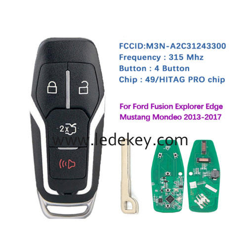 4 button Ford smart key 315MHz ID49 chip (FCC ID : M3N-A2C31243300) For Ford Edge Explorer Fusion Mustang 2013-2017