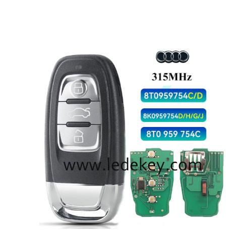 Audi 3 button smart remote key Keyless Entry with 315Mhz ID46-PCF7945 chip FCC ID : 8T0959754/C/G 8K0959754D/H/J FSK