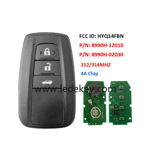 Toyota 3 button Smart Key 312/314Mhz 4A Chip FCCID :HYQ14FBN P/N:8990H-12010 8990H-02030  For Toyota Corolla 2019+