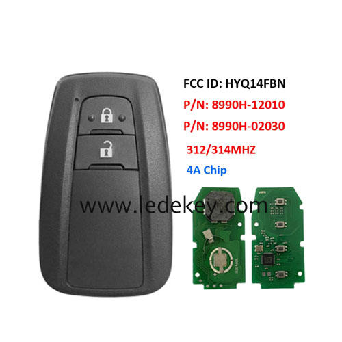 Toyota 2 button Smart Key 312/314Mhz 4A Chip FCCID :HYQ14FBN P/N:8990H-12010 8990H-02030  For Toyota Corolla 2019+