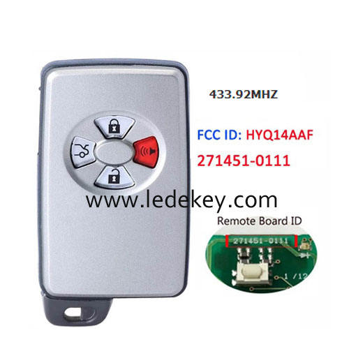 Toyota 4 button Smart Key Keyless Fob 433Mhz For Toyota Avalon 2005 2006 2007 Model:HYQ14AAF Board ID:271451-0111 Item number: 89904-07030