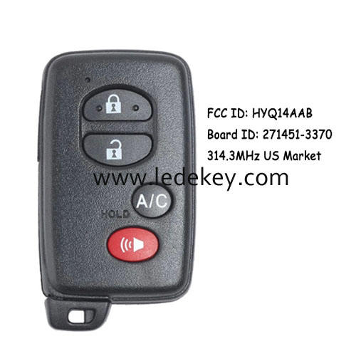 Toyota 4 button Smart Key 314.3Mhz For Toyota Avalon Camry Corolla Prius 4Runner Land Cruiser 2007-2014 Board ID:271451-3370 E P/N: HYQ14AAB