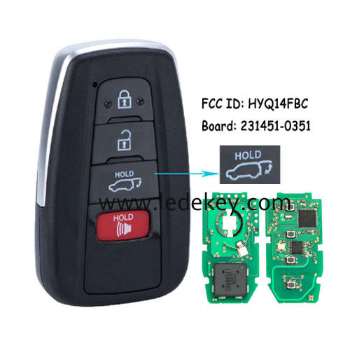 Toyota 4 button Smart Key 314.3Mhz A9 chip For Toyota Prius 2016-2019 Board# 231451-0351 P/N: 89904-47530 FCC ID: HYQ14FBC