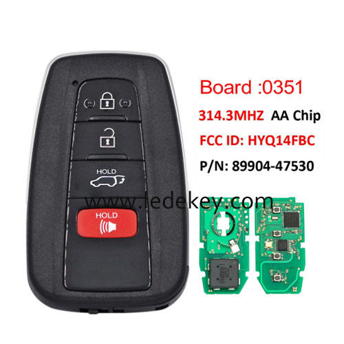 Toyota 4 button Smart Key 314.3Mhz AA chip For Toyota Camry RAV4 Prius Board# 231451-0351 P/N: 89904-47530 FCC ID: HYQ14FBC Keyless-Go