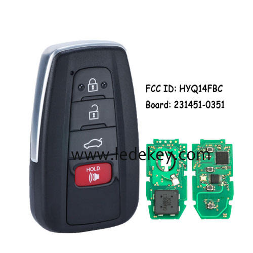 Toyota 4 button Smart Key 314.3Mhz A9 chip For Toyota Prius 2016-2019 Board# 231451-0351 P/N: 89904-47530 FCC ID: HYQ14FBC