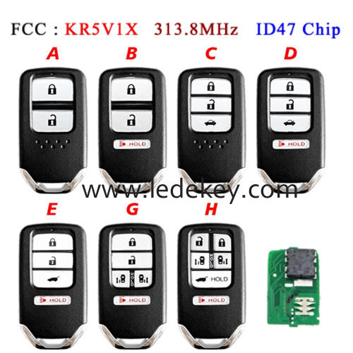 2/3/4/5/6 Buttons Honda Smart Remote Key 313.8MHz ID47 Chip (FCC ID : KR5V1X)For Honda Odyssey Crosstour Fit HR-V City Crider Jazz （with logo / no logo