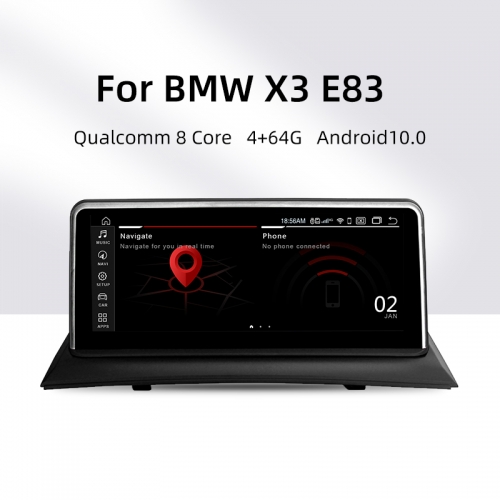 10.25" Octa-Core Android 10.0 4G+64G IPS screen car multimedia For BMW X3 E83 2003-2010 gps navigation Head unit built-in 4G LTE