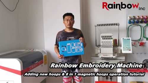 Rainbow Embroidery Machine: Adding new hoops &amp; 8 in 1 magnetic hoop operation tutorial