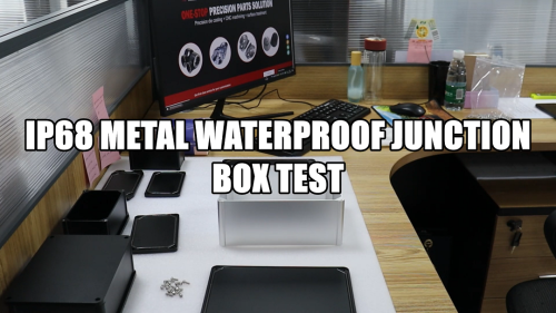 IP68 Metal Waterproof Junction Box Test