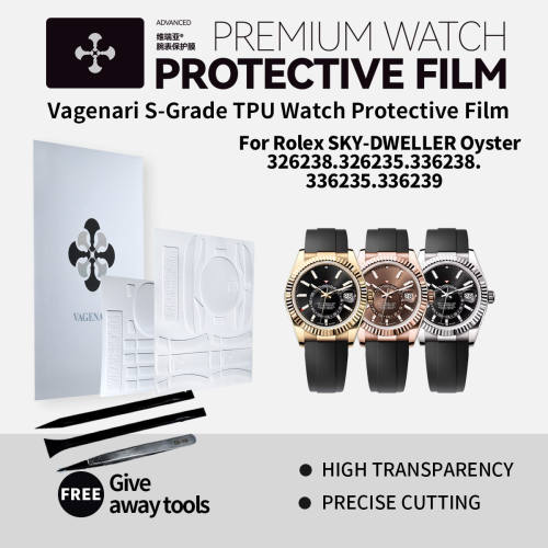 Vagenari S-Grade TPU Watch Protective Film For Rolex SKY-DWELLER Oyster 326238.326235.336238.336235.336239