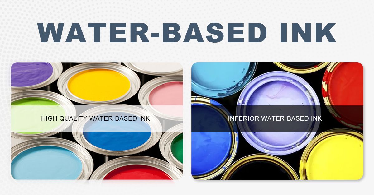 How to identify water-based ink quality