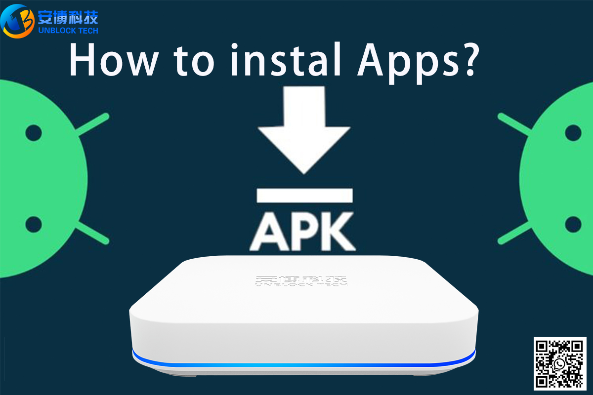 How to install Apps for Unblock smart tv box?