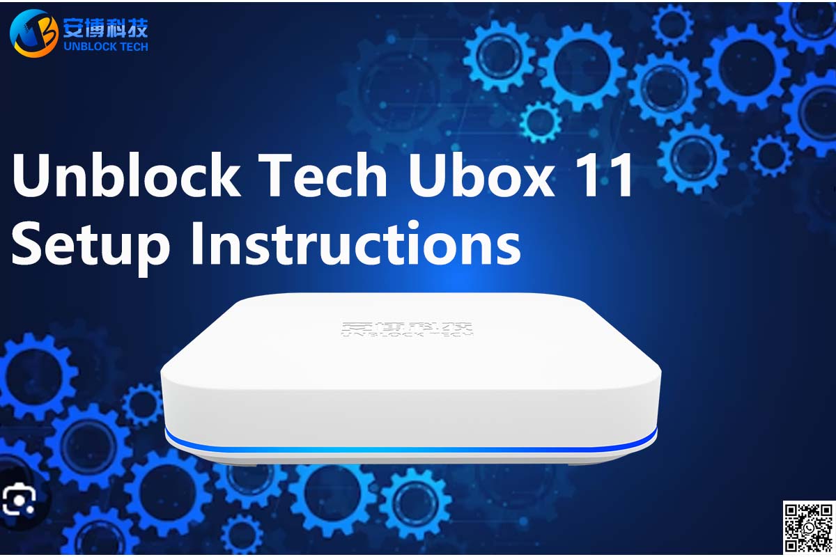 Unblock Tech Ubox 11 セットアップ手順?