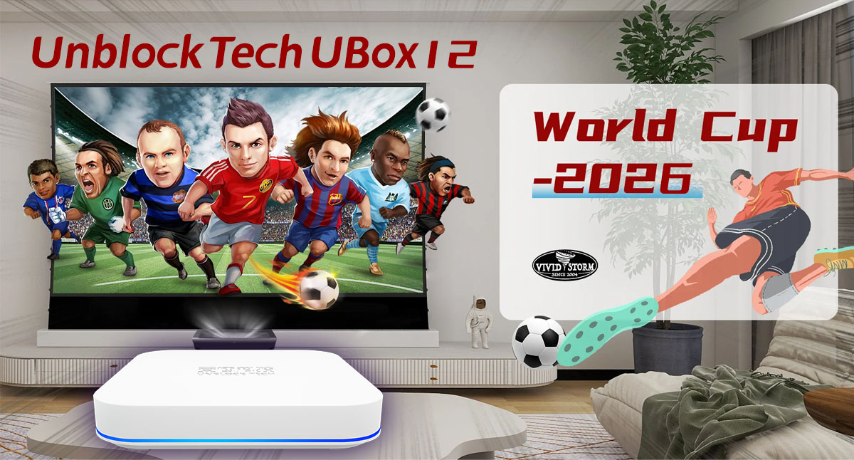 Why the UBOX12 Is Perfect for the World Cup