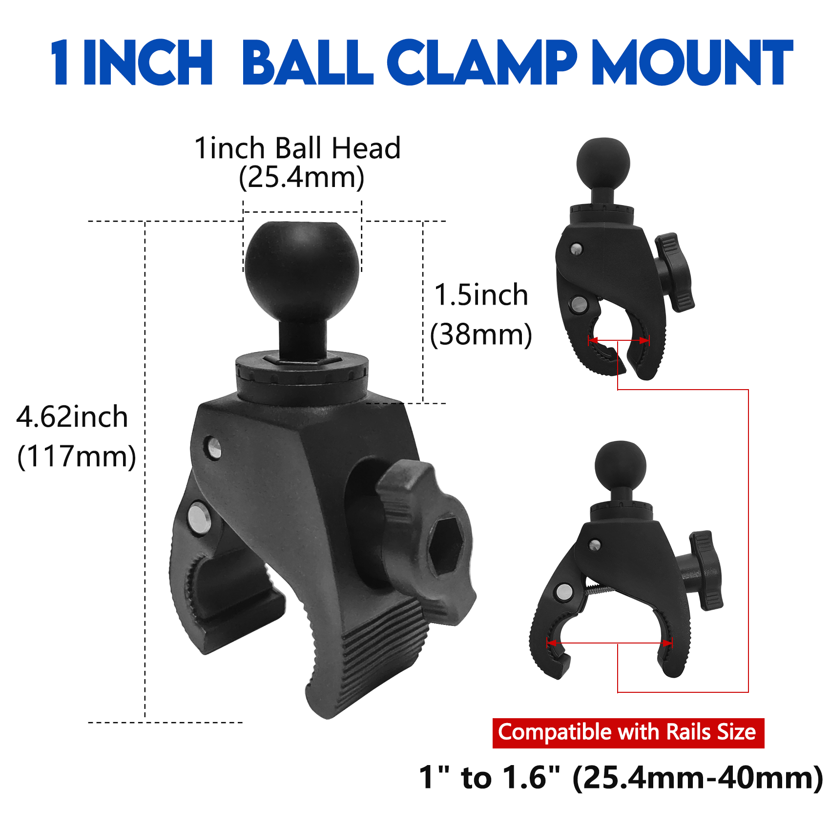 Mount Clamp Base with 1-Inch / 25mm Ball, Fits 0.63" to 1.5" Rails/Post/Pole/Handlebar, Compatible with RAM B Size Double Socket Arms, All Industry Standard 1 inch mounts