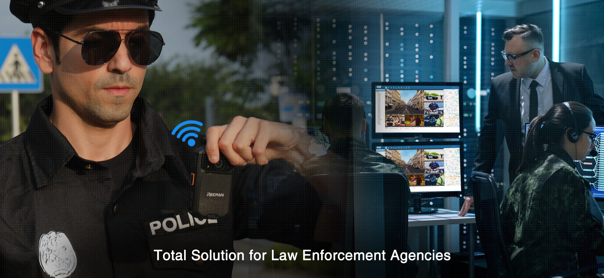 Total Solution for Law Enforcement Agencies