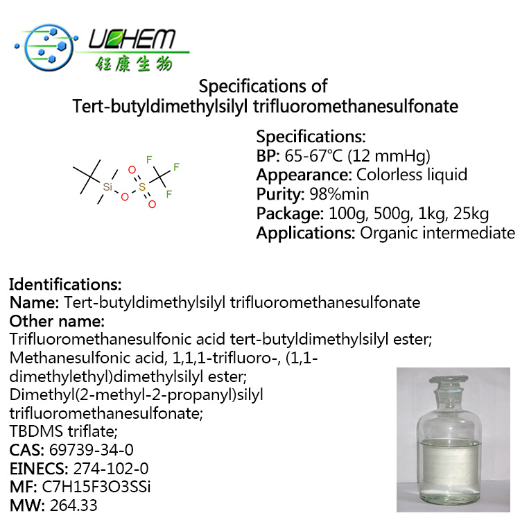 Tert-butyldimethylsilyl trifluoromethanesulfonate CAS 69739-34-0 in China