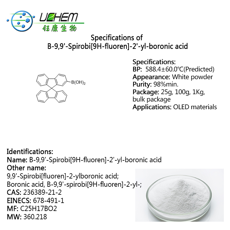 B-9,9'-Spirobi[9H-fluoren]-2'-yl-boronic acid CAS NO 236389-21-2 in china
