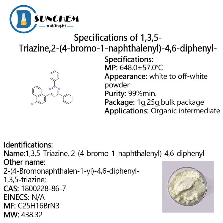 2-(4-Bromo-1-naphthalenyl)-4,6-diphenyl-1,3,5-triazine cas 1800228-86-7