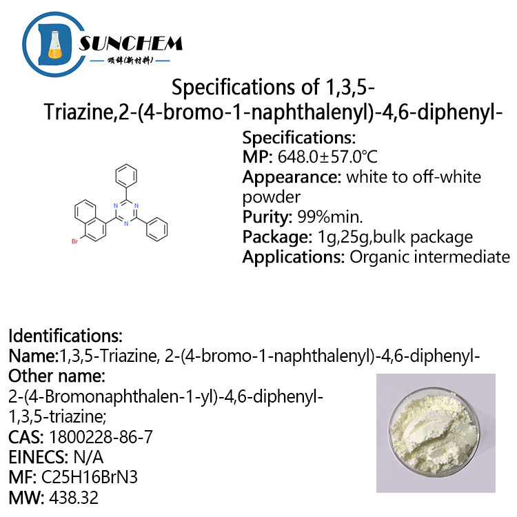 2-(4-Bromo-1-naphthalenyl)-4,6-diphenyl-1,3,5-triazine cas 1800228-86-7