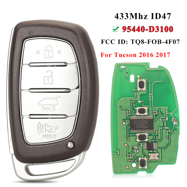 For Hyundai Tucson 2016-2017 4 Button 434 Mhz Smart Remote Key 47 CHIP FCC ID: TQ8-FOB-4F07  P/N: 95440-D3100