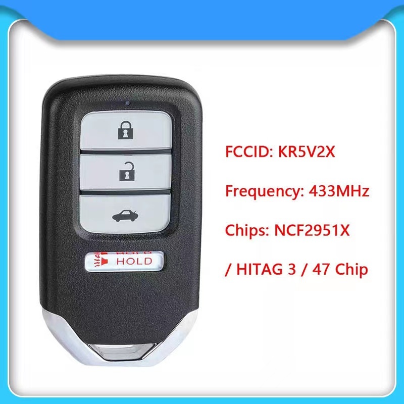 For Honda civic 2016-2020 Smart Remote Key 433MHZ 4 Button ID47 chip  FCC ID: KR5V2X P/N:72147-TBA-A01/02