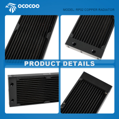 OCOCOO RP02 240 Copper Water Cooling Radiator Factory