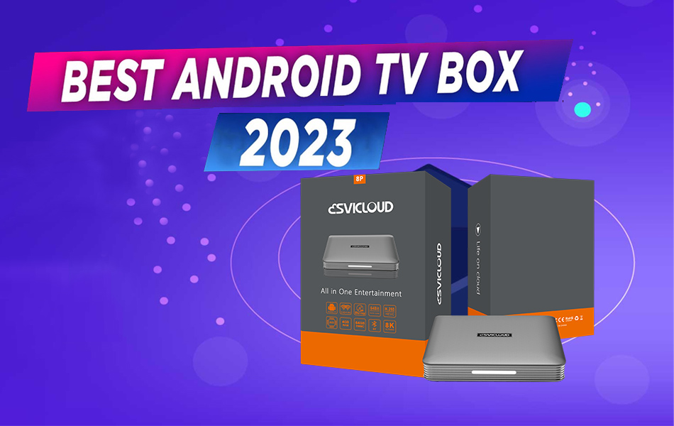 SviCloud 8P Smart Android TV Box - High Configuration Version