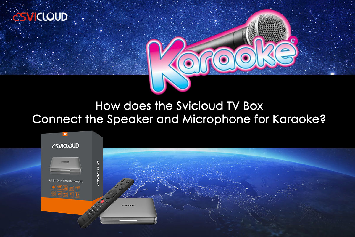 How does the Svicloud TV Box Connect the Speaker and Microphone for Karaoke?