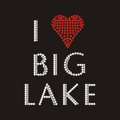I love big lake