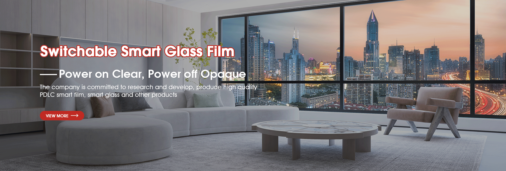 SWITCHABLE SMART GLASS AND FILM