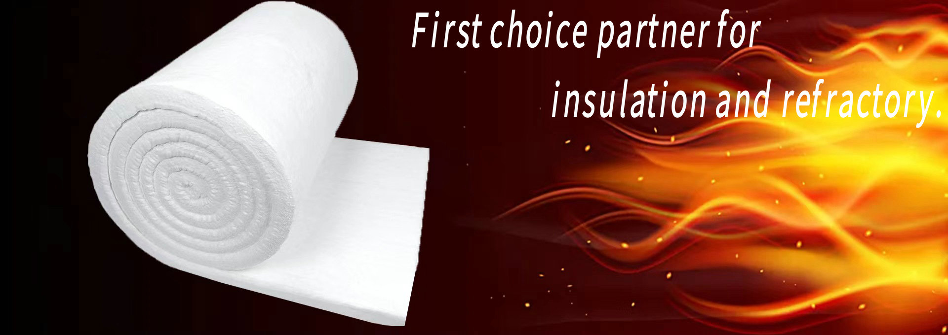 First choice partner for insulation and refractory.