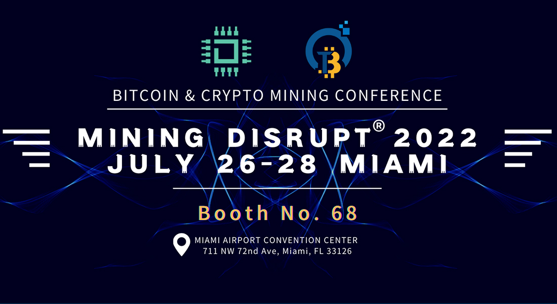 Mining Disrupt 2022, Miami. Meet You&Chance