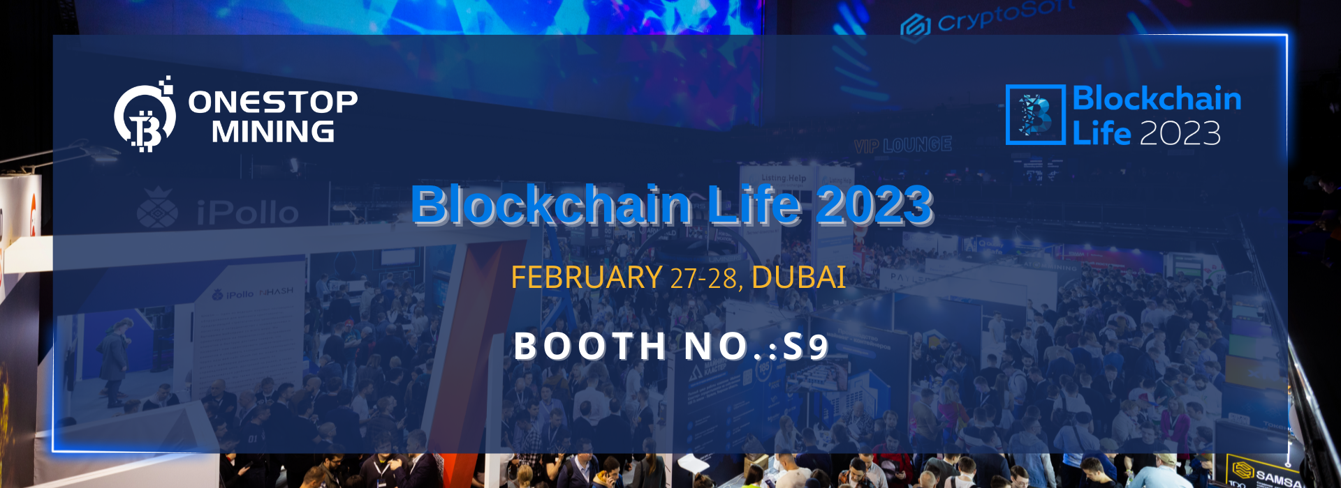 OnestopMining will attend Blockchain Life 2023 in Dubai