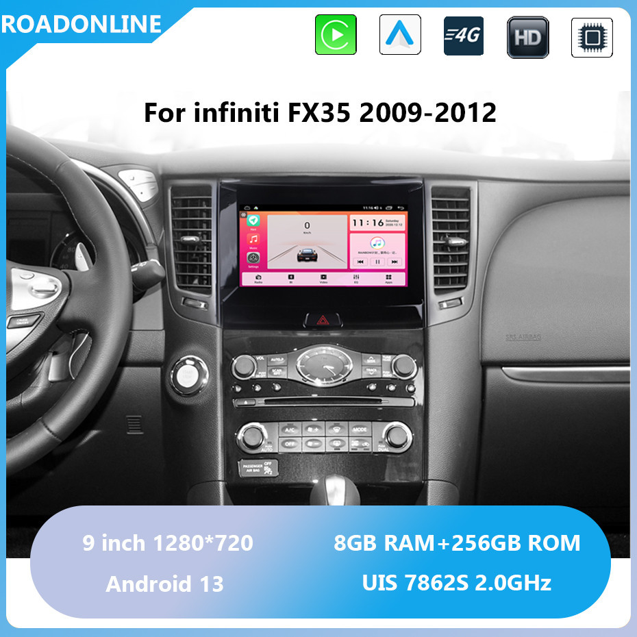 Android audio For infiniti FX35 2009-2012 Car radio Multimedia Player 9''screen Android 13 1280*720 Octa Core 8+256G Andriod system UIS 7862S