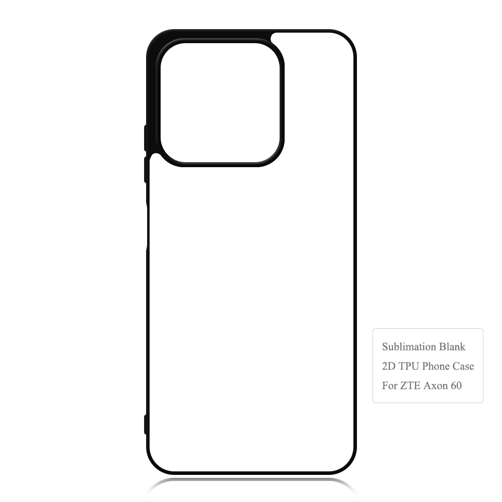 For ZTE AXON 60 / AXON 60 Lite New Popular Blank Sublimation 2D TPU Cellphone Cover DIY Mobile Phone Case