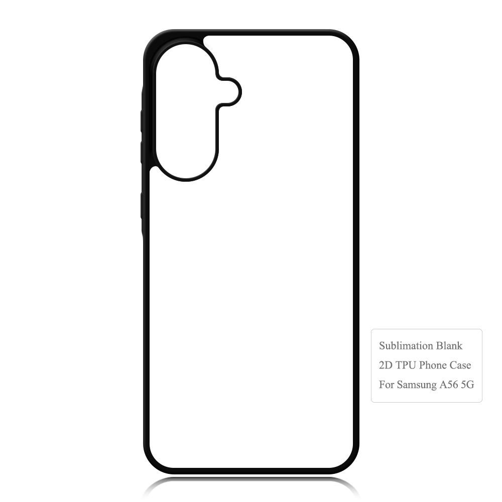 For Galaxy A56 5G New Black White Clear Blank Sublimation Mobile Phone Cases Custom 2D TPU Sublimation CellPhone Cover