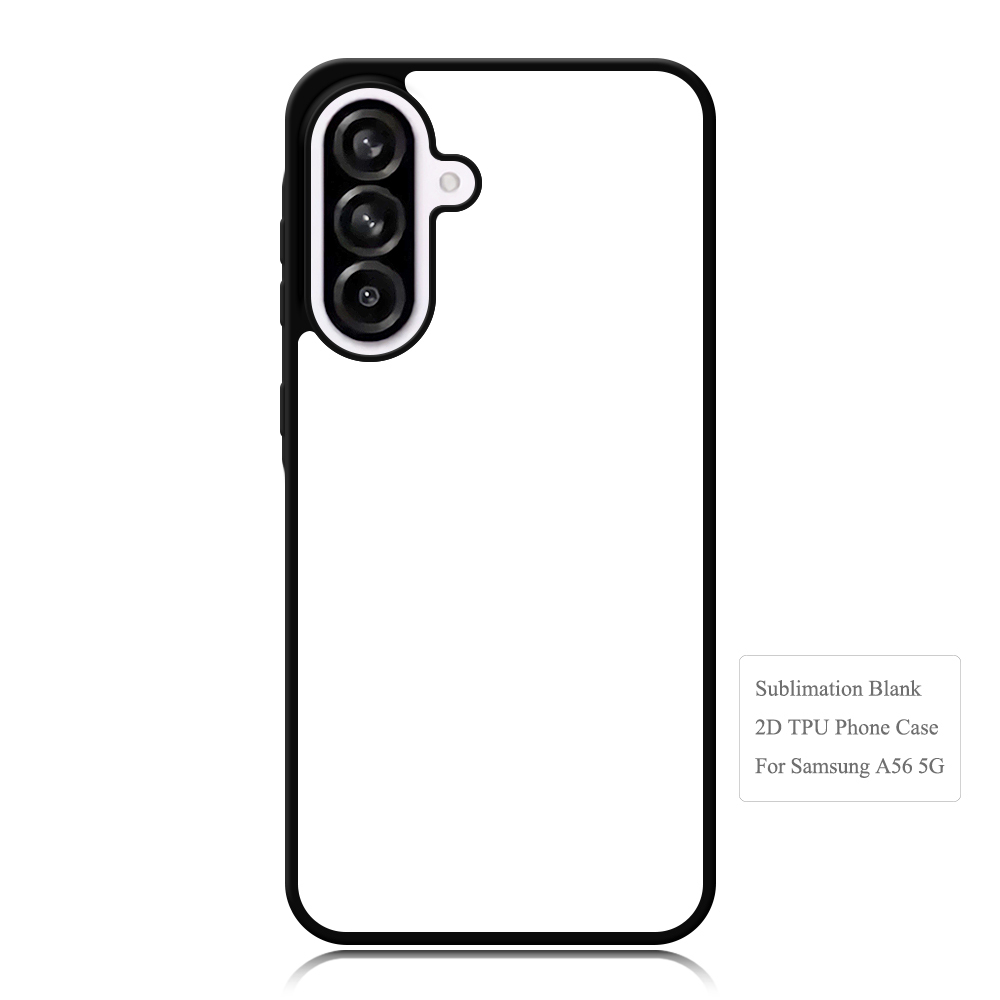 For Galaxy A56 5G New Black White Clear Blank Sublimation Mobile Phone Cases Custom 2D TPU Sublimation CellPhone Cover